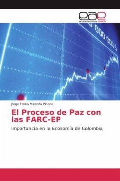 El Proceso de Paz con las FARC-EP