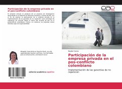 Participación de la empresa privada en el pos-conflicto colombiano - Castro, Nayibe
