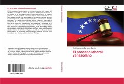 El proceso laboral venezolano - Carmona García, José Leonardo