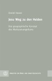 Jesu Weg zu den Heiden (eBook, PDF)