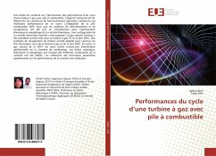 Performances du cycle d¿une turbine à gaz avec pile à combustible - Faleh, Salha;Khir, Tahar