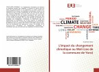 L'impact du changement climatique au Mali (cas de la commune de Yoro)