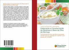 Elaboração e Caracterização de Maionese à Base de Óleo de Moringa - Cruz Santos Silva, Tamires;Martins, Antonio