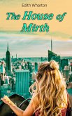 The House of Mirth (eBook, ePUB)