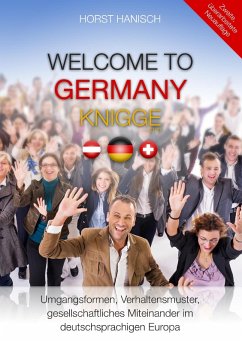 Welcome to Germany-Knigge 2100 (eBook, ePUB)