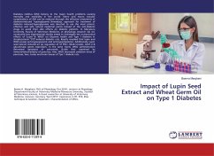 Impact of Lupin Seed Extract and Wheat Germ Oil on Type 1 Diabetes