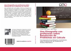 Una Etnografía con profesores sobre Resolución de Problemas en Cálculo