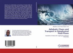 Adiabatic Chaos and Transport in Geophysical Fluid Flows