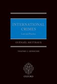 International Crimes: Volume I: Genocide (eBook, PDF)