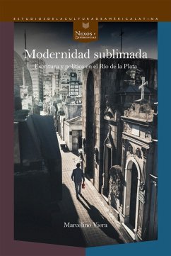 Modernidad sublimada (eBook, ePUB) - Viera, Marcelino