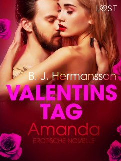 Valentinstag: Amanda: Erotische Novelle (eBook, ePUB) Cover Valentinstag: Amanda: Erotische Novelle (eBook, ePUB)