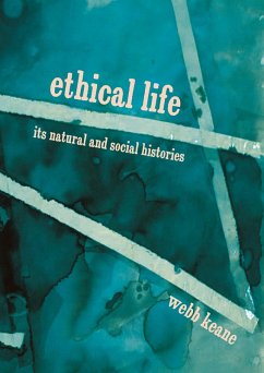 Ethical Life (eBook, ePUB) - Keane, Webb