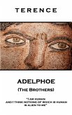 Adelphoe (The Brothers) (eBook, ePUB)