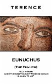 Eunuchus (The Eunuch) (eBook, ePUB)