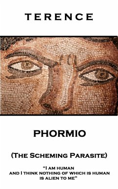 Phormio (The Scheming Parasite) (eBook, ePUB) - Terence