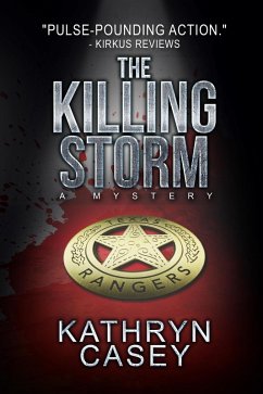 The Killing Storm (Sarah Armstrong Mysteries, #3) (eBook, ePUB) - Casey, Kathryn