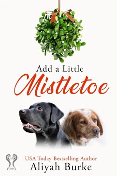 Cover Add A Little Mistletoe (Born to Fly, #5) (eBook, ePUB)