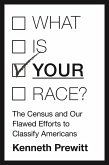 What Is &quote;Your&quote; Race? (eBook, ePUB)
