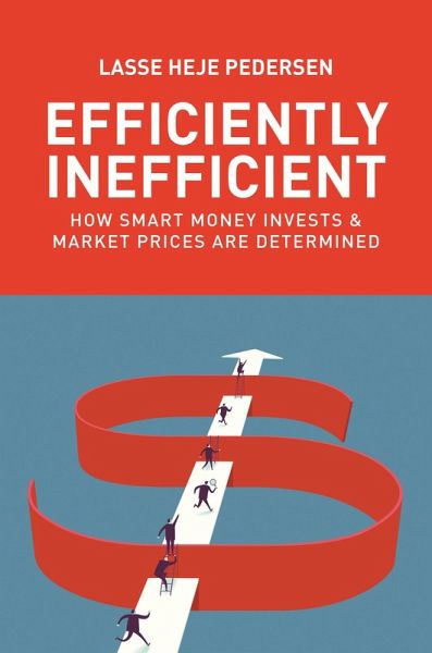 Efficiently Inefficient (eBook, ePUB) Efficiently Inefficient (eBook, ePUB)