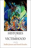 Histories of Victimhood (eBook, ePUB)