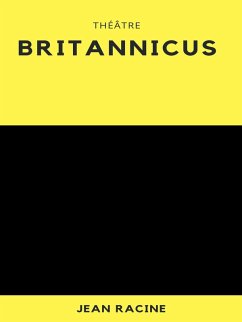 Britannicus (eBook, ePUB) - Racine, Jean