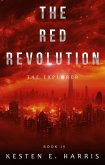 The Red Revolution: The Explorer Book 4 (eBook, ePUB)