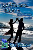 Wayfarer Beach (Boys of Summer, #6) (eBook, ePUB) Wayfarer Beach (Boys of Summer, #6) (eBook, ePUB)
