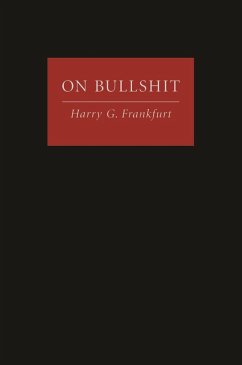 On Bullshit (eBook, ePUB) - Frankfurt, Harry G.