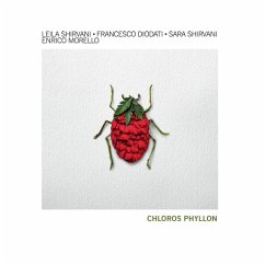 Clorofilla/Chloros Phyllon - Shirvani,Leila/Diodati,Francesco/Shirvani/Morello