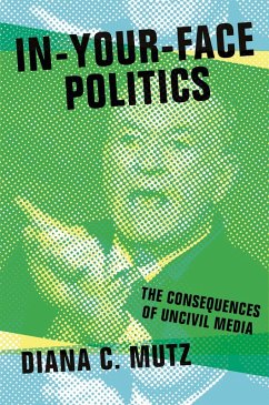 Cover In-Your-Face Politics (eBook, ePUB)