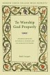 To Worship God Properly (eBook, PDF) - Bild 1