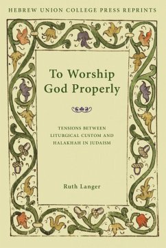 To Worship God Properly (eBook, PDF) - Langer, Ruth