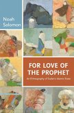 For Love of the Prophet (eBook, ePUB)