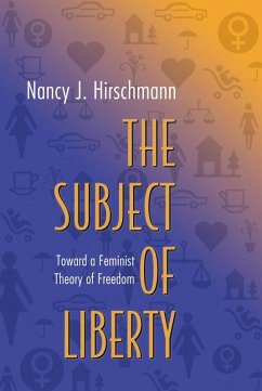 Subject of Liberty (eBook, ePUB) - Hirschmann, Nancy J.