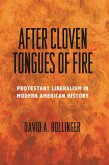 After Cloven Tongues of Fire (eBook, ePUB)