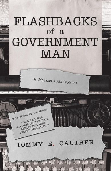 Flashbacks of a Government Man (eBook, ePUB)
