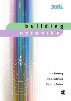 Building Networks (eBook, PDF) - Kenway, Jane; Epstein, Debbie; Boden, Rebecca