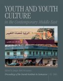 Youth and Youth Culture in the Contemporary Middle East (eBook, PDF)