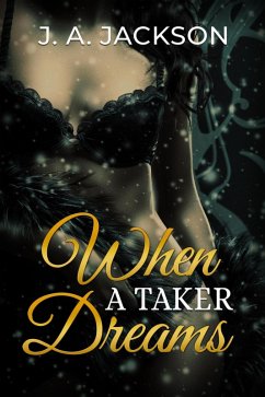 Cover When A Taker Dreams (eBook, ePUB)