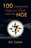 100 Impressive Ways of the Gods Within the Nge (eBook, ePUB)