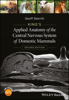 King's Applied Anatomy of the Central Nervous System of Domestic Mammals (eBook, ePUB) Cover King's Applied Anatomy of the Central Nervous System of Domestic Mammals (eBook, ePUB)