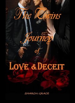 Cover The Twins Journey of Love & Deceit (eBook, ePUB)