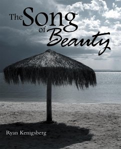 The Song of Beauty (eBook, ePUB) - Kenigsberg, Ryan