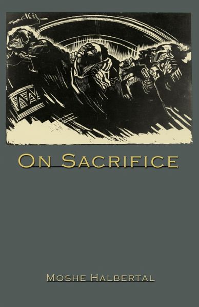 On Sacrifice (eBook, ePUB) On Sacrifice (eBook, ePUB)