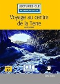Voyage au centre de la terre - Livre + audio online Voyage au centre de la terre - Livre + audio online