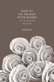 How to Do Things with Books in Victorian Britain (eBook, ePUB)