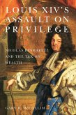 Louis XIV's Assault on Privilege (eBook, PDF)