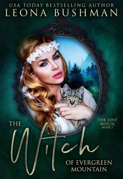 Cover The Witch of Evergreen Mountain (The Lost Witch Series, #2) (eBook, ePUB)