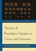 Theories of Population Variation in Genes and Genomes (eBook, ePUB)