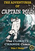 The Adventures of Captain Polo: the Climate Change Comic (eBook, ePUB)